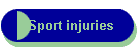Sport injuries