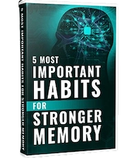 5 Most Important Habits for Stronger Memory